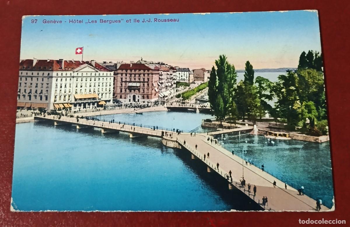 Cartes Postales: TARJETA POSTAL PONT DES BERGUES - HOTEL Y LA ILE ROUSSEAU - GINEBRA - SUIZA