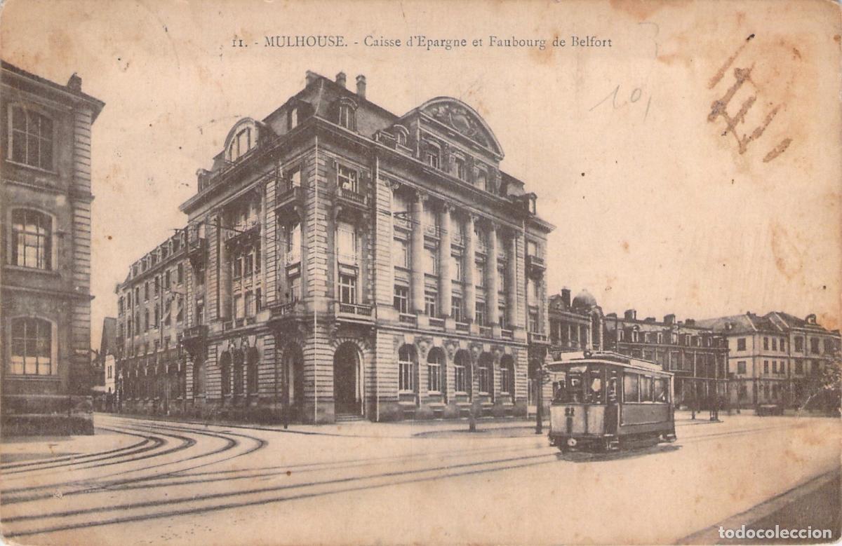 Postales: Postal de Mulhouse Francia Caisse d'Epargne y Tranv&iacute;a