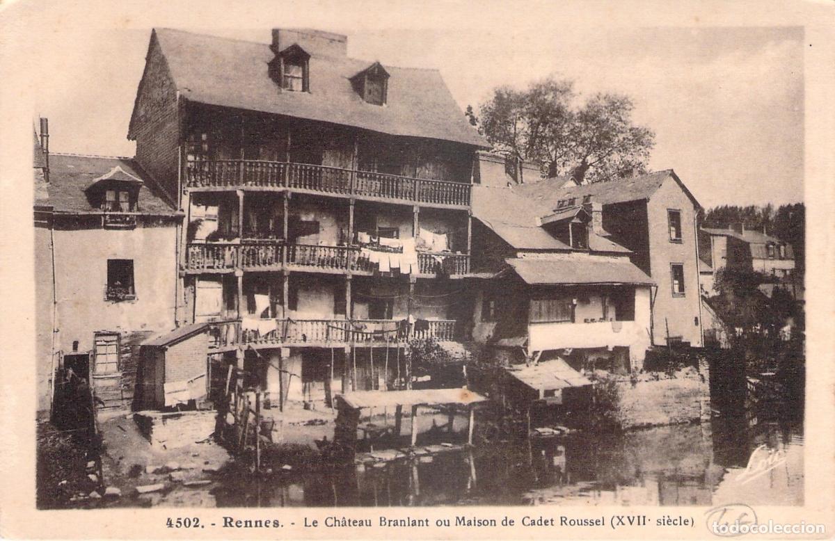 Postales: Postal de Rennes, Francia, Maison de Cadet Roussel o Ch&acirc;teau Branlant