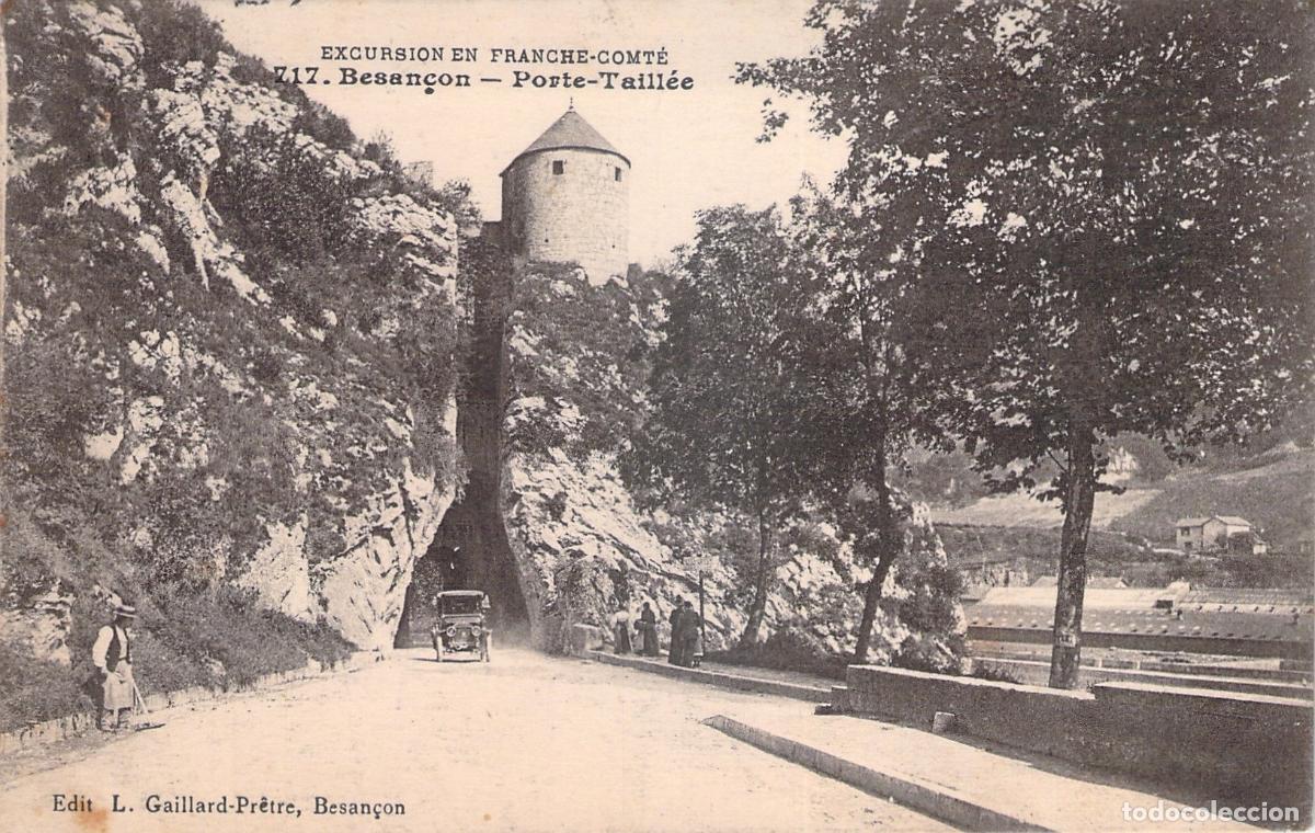 Postales: Postal de Porte-Taill&eacute;e en Besan&ccedil;on, Francia