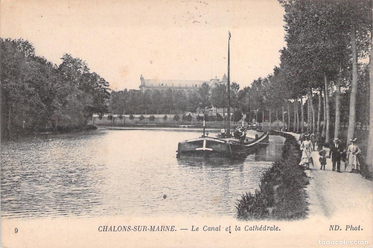 Postales: Postal de Chalons-sur-Marne, El Canal y la Catedral
