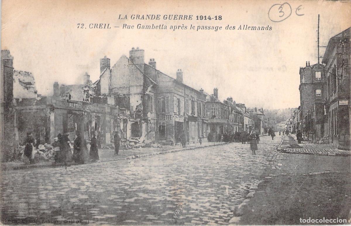 Postales: Postal de Creil Rue Gambetta tras el paso de los alemanes en Francia