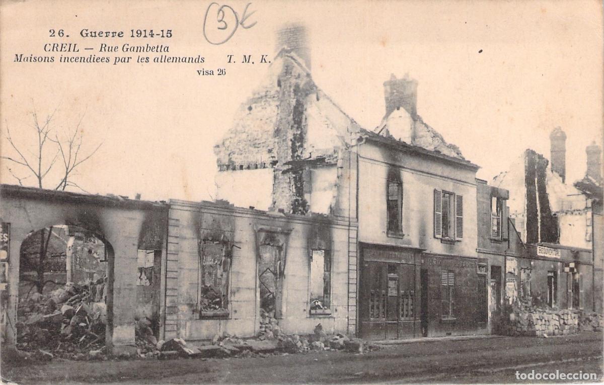 Postales: Postal de Creil Rue Gambetta destrucci&oacute;n durante la Primera Guerra Mundial