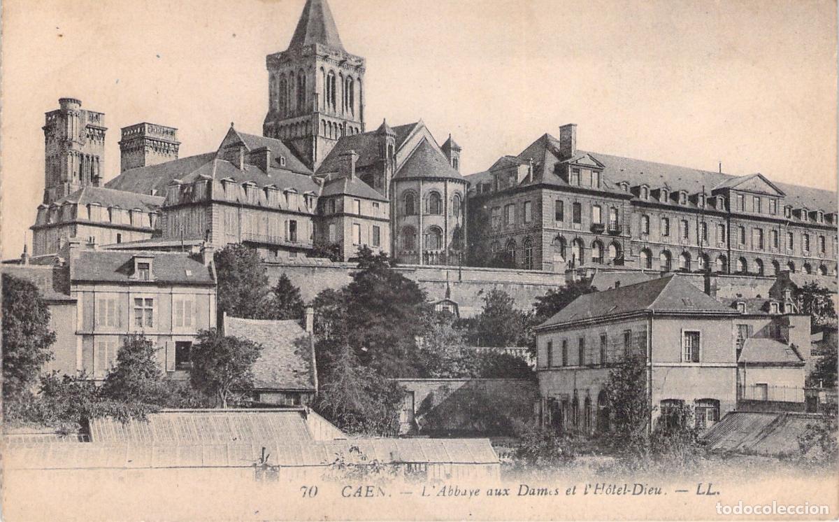 Cartes Postales: Postal de Caen, Abbaye aux Dames y H&ocirc;tel-Dieu