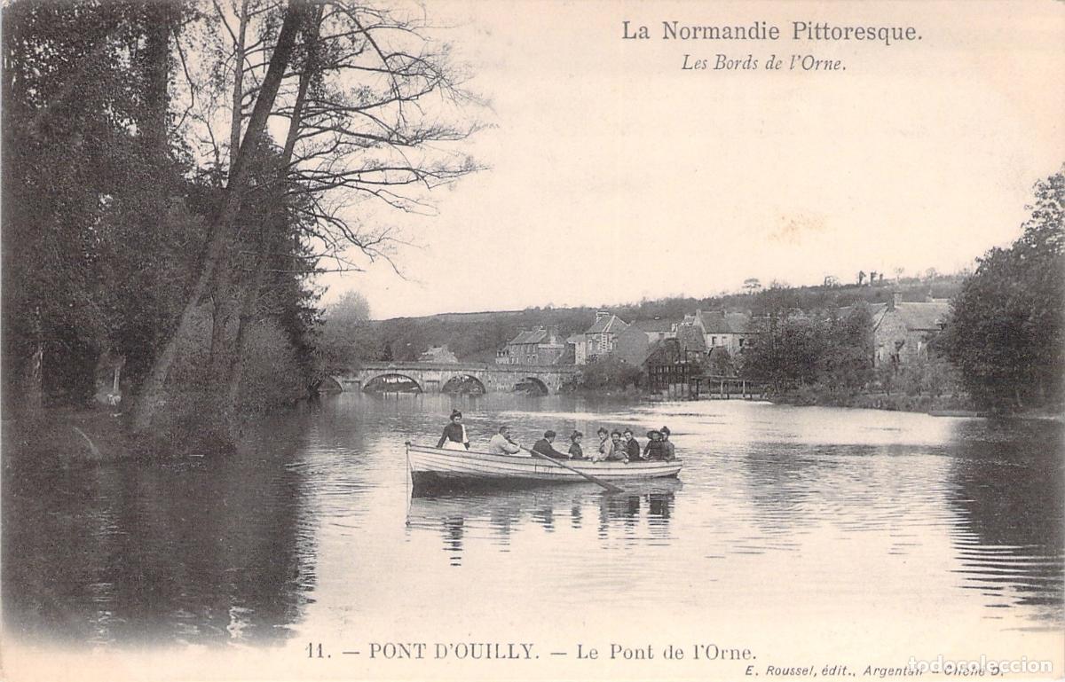 Postales: Postal de Pont-d'Ouilly, Francia, el r&iacute;o Orne y el puente