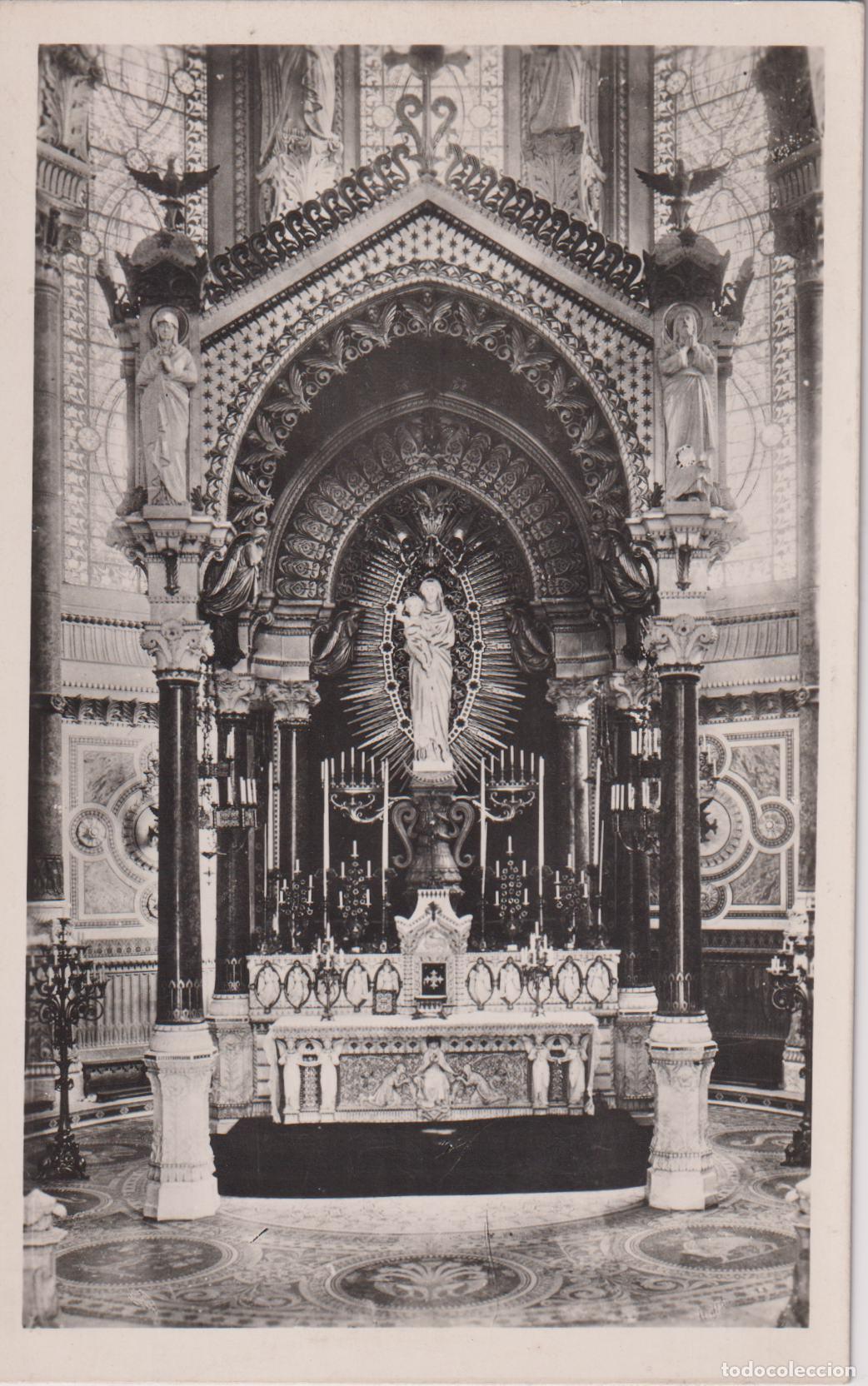 Postales: FRANCIA, LYON, BASILICA DE FOURVI&Egrave;RE, LE MA&Icirc;TRE AUTEL &ndash; 32302 &ndash; S/C