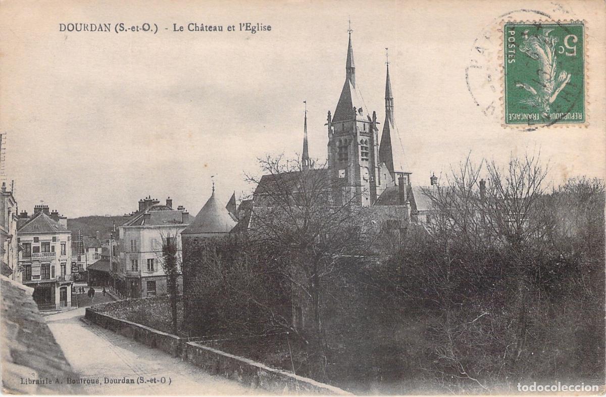 Postales: Postal de Dourdan con vista del castillo y la iglesia