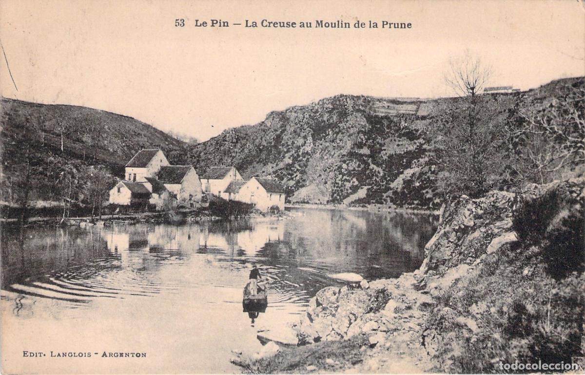 Cartoline: Postal de Le Pin - La Creuse al Moulin de la Prune