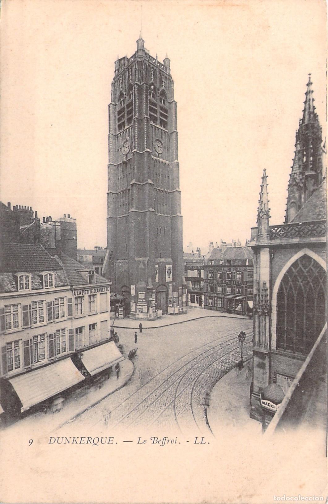 Postales: Postal de Dunkerque, Le Beffroi, Francia - Foto 1