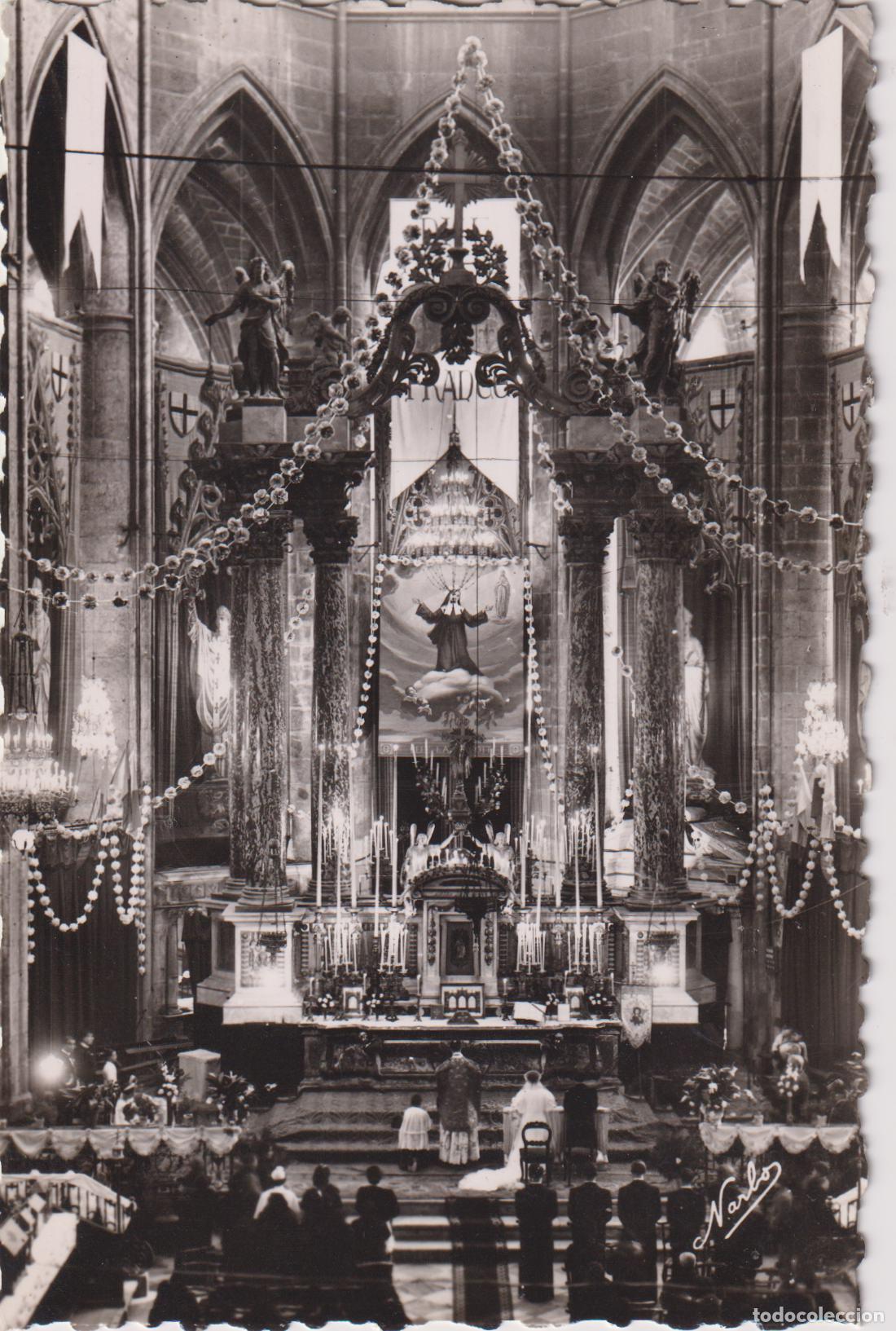 Postais: FRANCIA, NARBONE, INTERIOR DE LA BAS&Iacute;LICA SAINT-JUST, EL ALTAR MAYOR &ndash; NARB&Oacute; N&ordm;110 &ndash; S/C