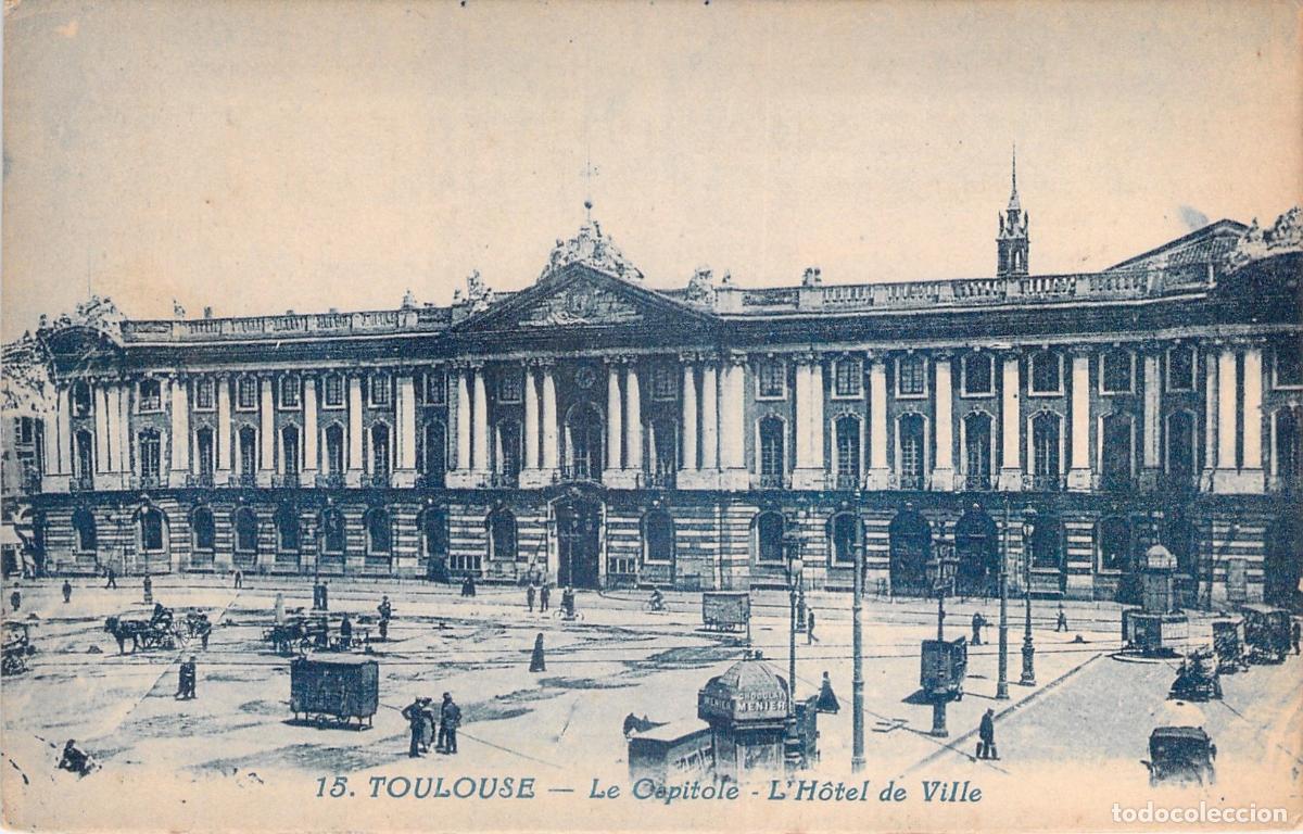 Postais: Postal de Le Capitole en Toulouse Francia