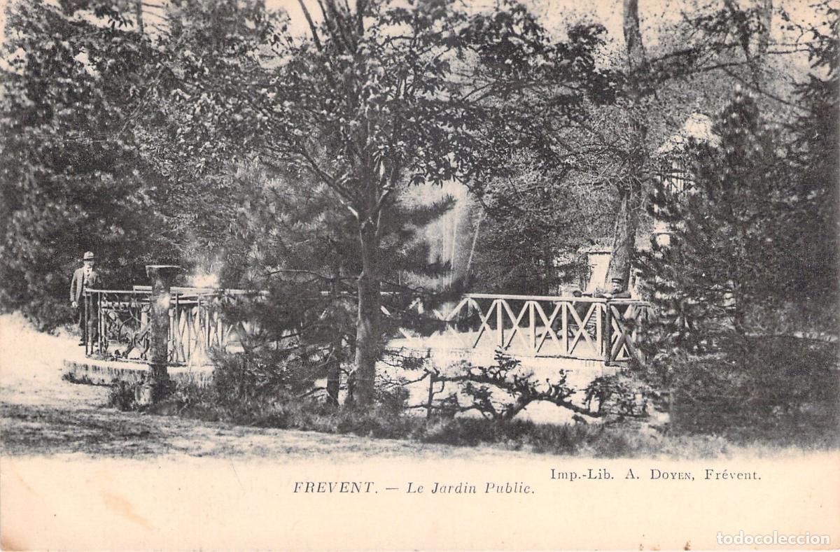 Postais: Postal de Fr&eacute;vent Le Jardin Public
