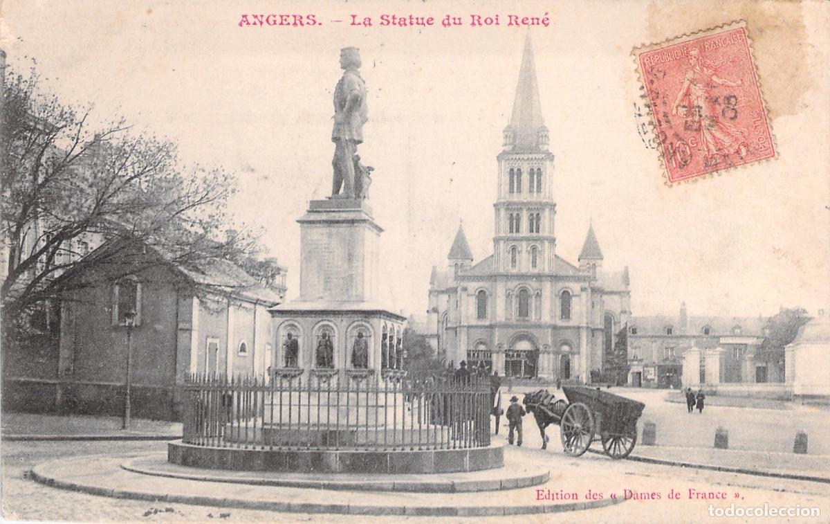 Postales: Postal de Angers Estatua del Rey Ren&eacute; y Catedral Francia