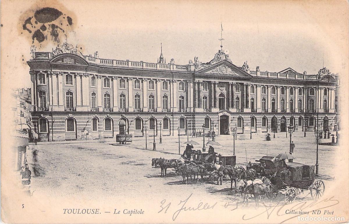 Postales: Postal de Toulouse, Francia, Vista del Capitole