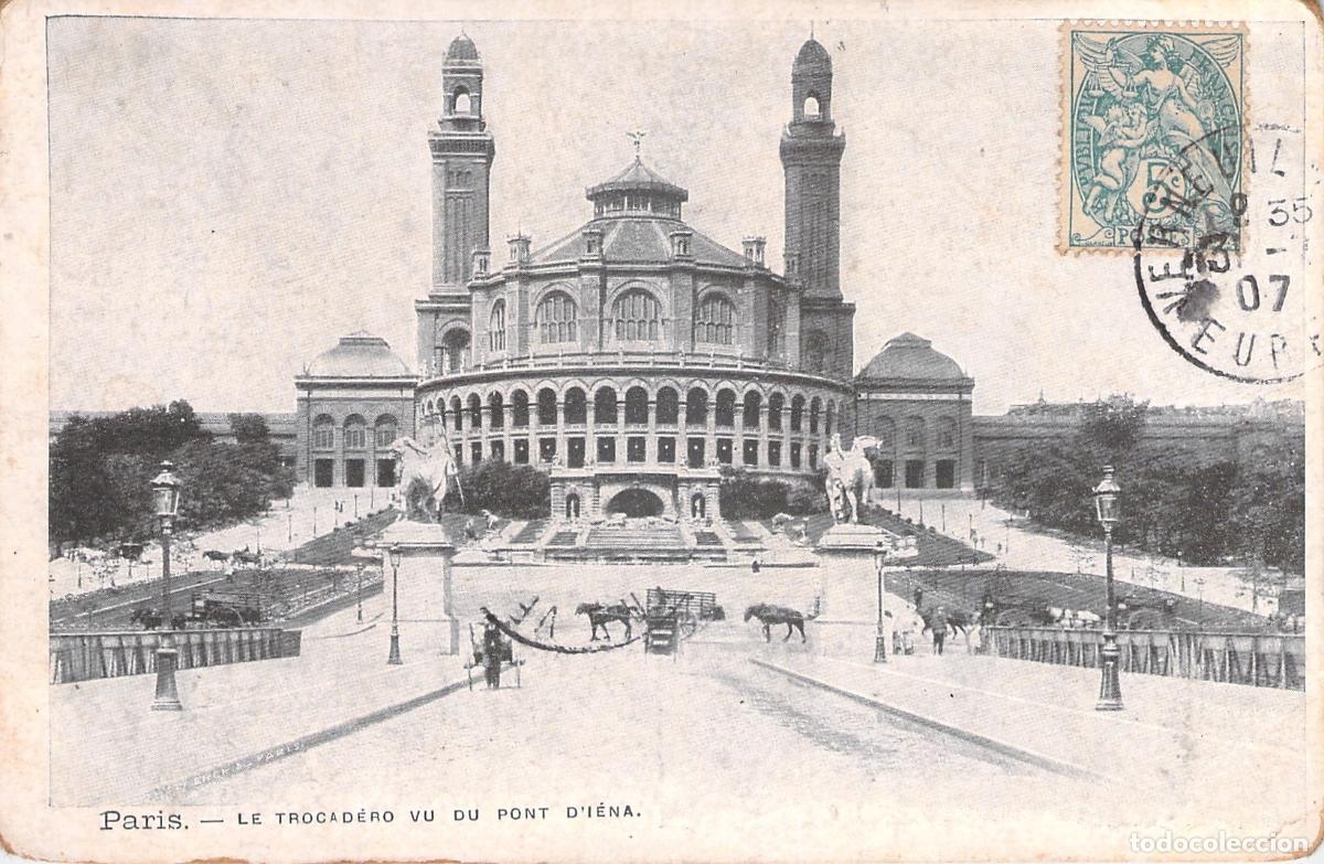 Postcards: Postal de Paris: El Palacio del Trocadero visto desde el Puente de Iena
