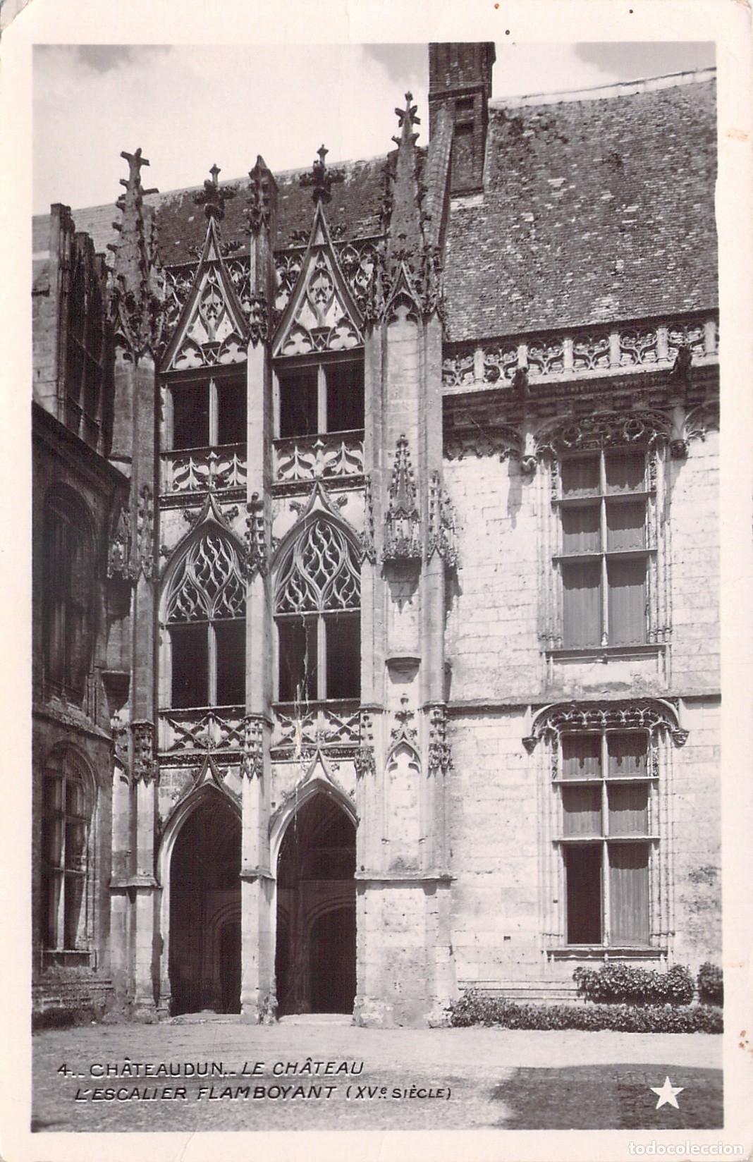 Postales: Postal del Castillo de Chateaudun, Escalera Flam&iacute;gera