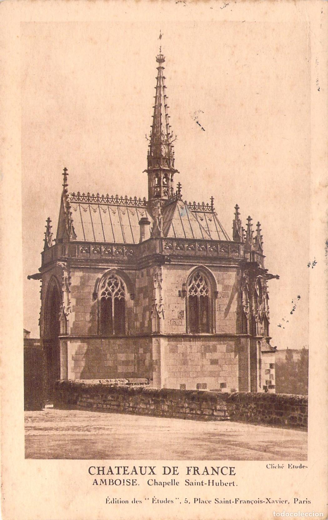 Postales: Postal de la Capilla Saint-Hubert en el Castillo de Amboise, Francia
