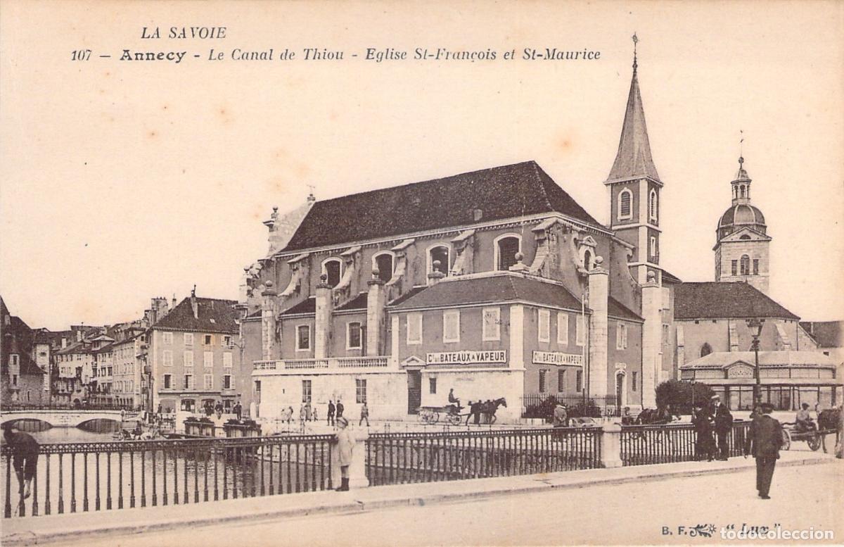 Cartes Postales: Postal de Annecy Francia Canal de Thiou e Iglesia Saint-Fran&ccedil;ois