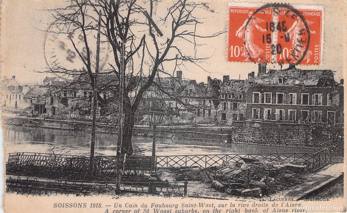 Postkarten: Postal de Soissons, escena de destrucci&oacute;n en la orilla del r&iacute;o Aisne
