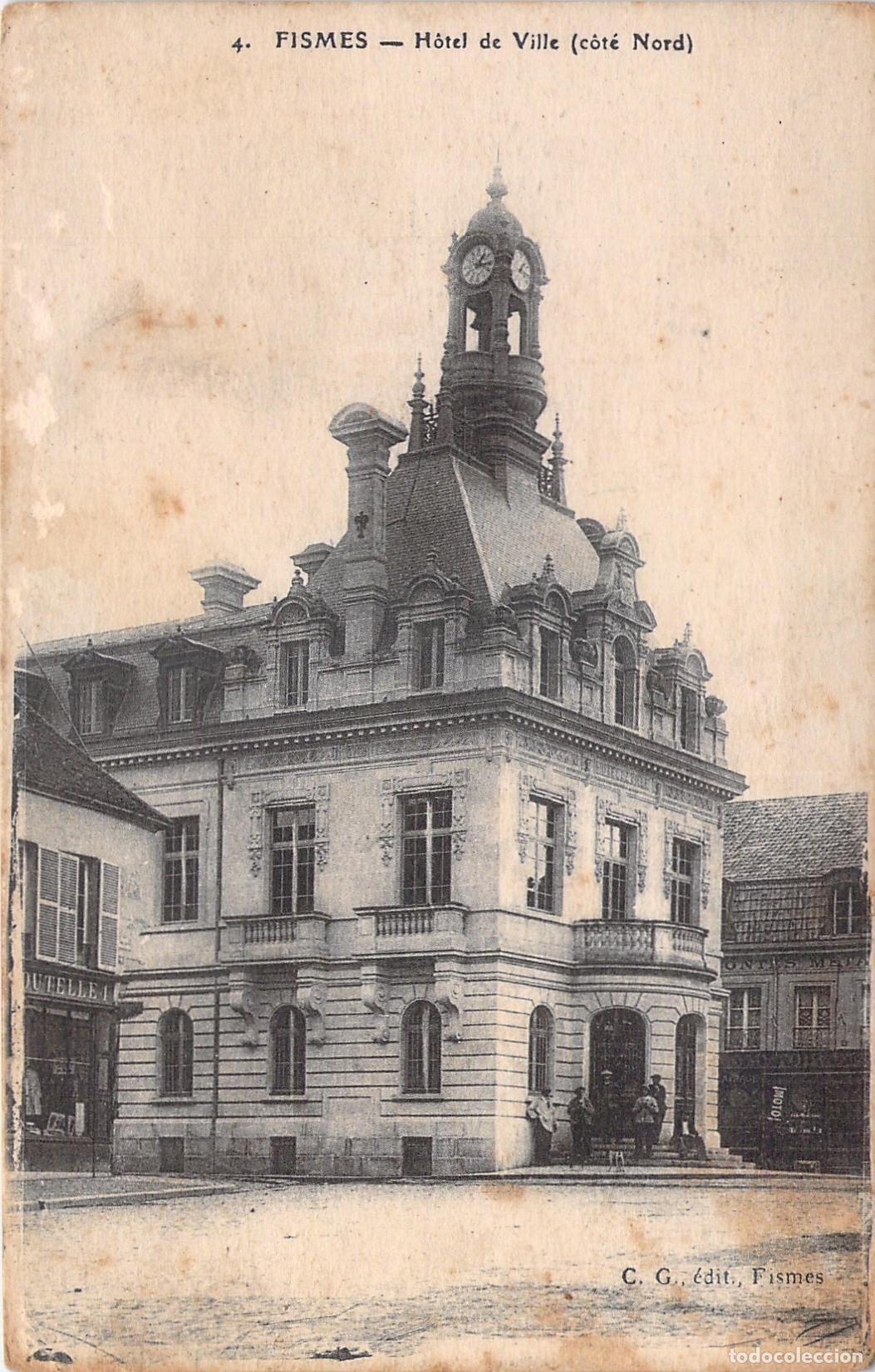 Postkarten: Postal de Fismes: El Ayuntamiento (H&ocirc;tel de Ville) en Francia