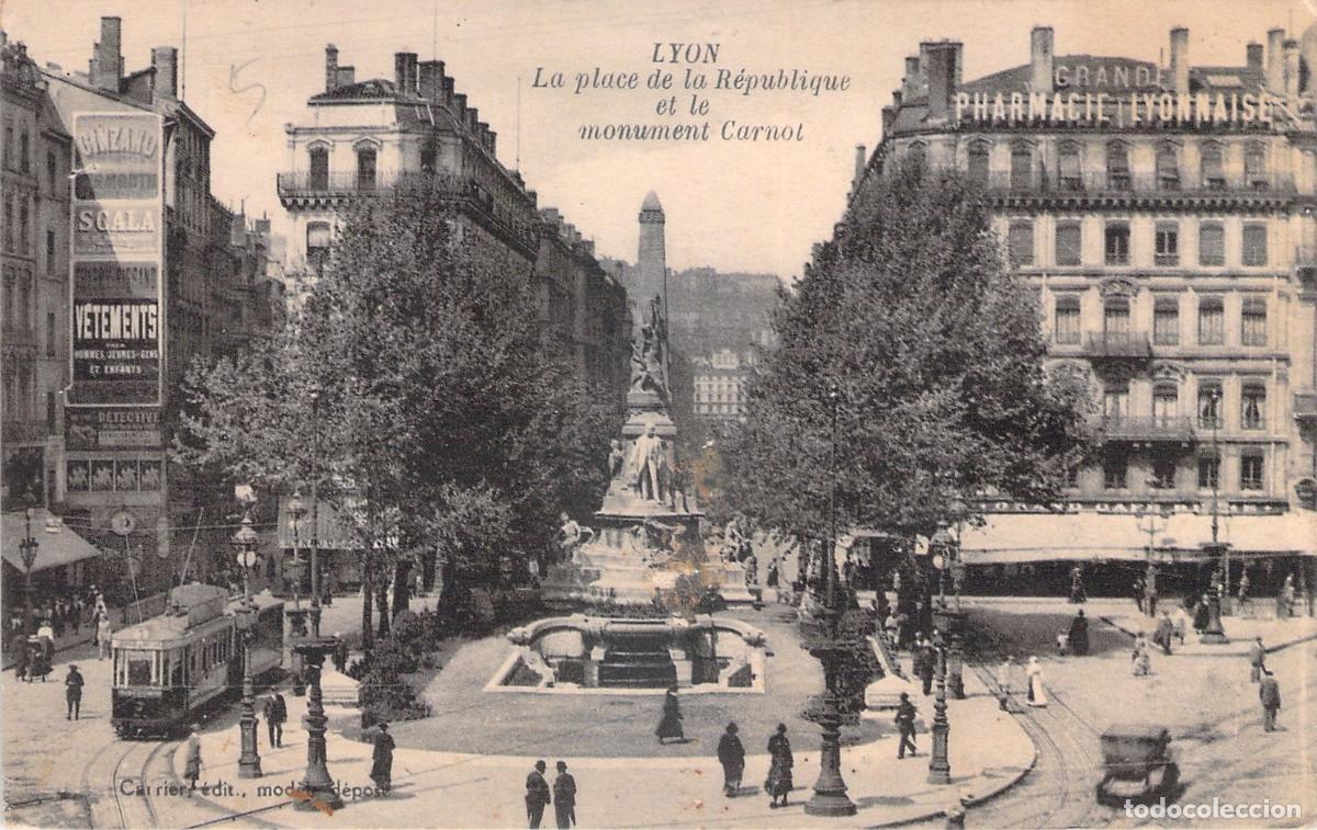 Postkarten: Postal de Lyon Place de la R&eacute;publique y Monumento Carnot