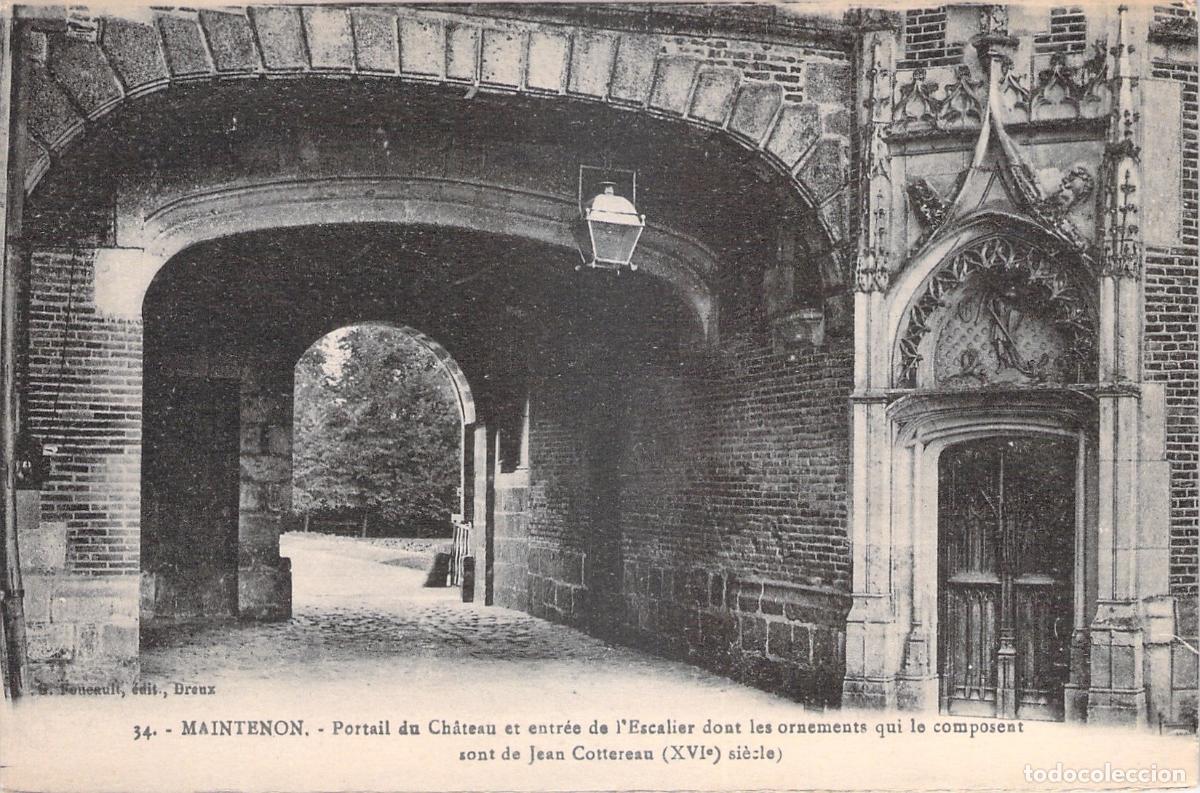 Cartes Postales: Postal del Castillo de Maintenon Entrada y Portal del Siglo XVI