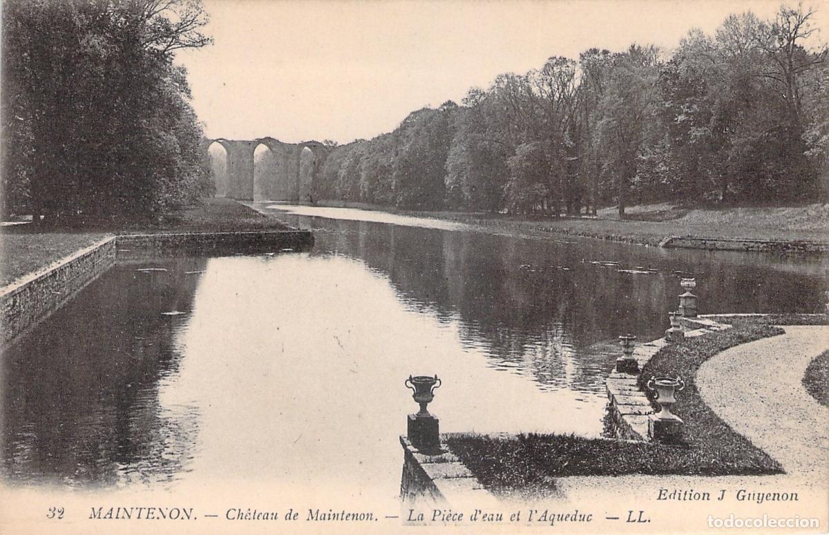 Postales: Postal del Ch&acirc;teau de Maintenon, Francia, con el acueducto y el estanque