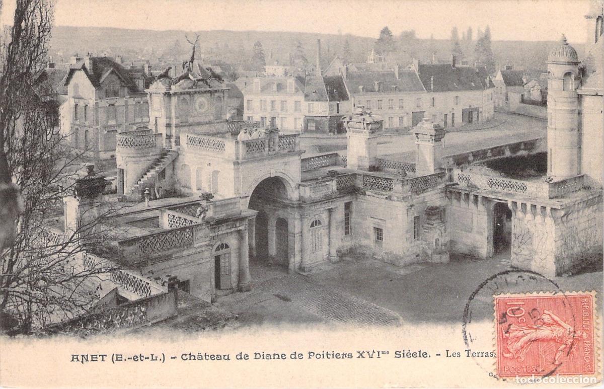 Postales: Postal de la Terraza del Castillo de Anet en Francia