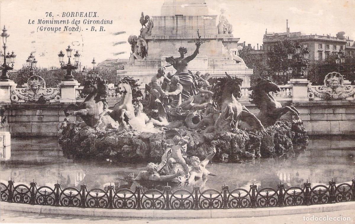 Postales: Postal de Bordeaux, Francia - Monumento a los Girondinos
