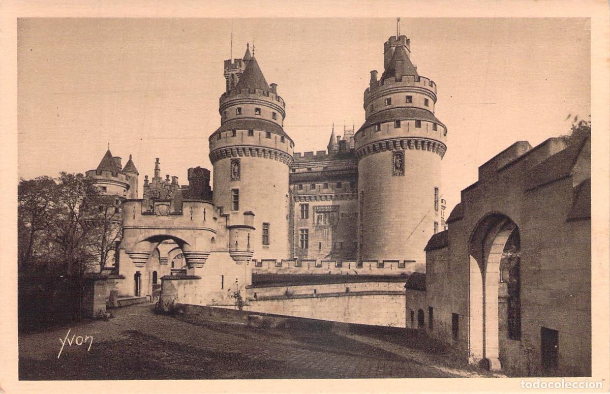 Postales: Postal Castillo de Pierrefonds Entrada y Torres Charlemagne