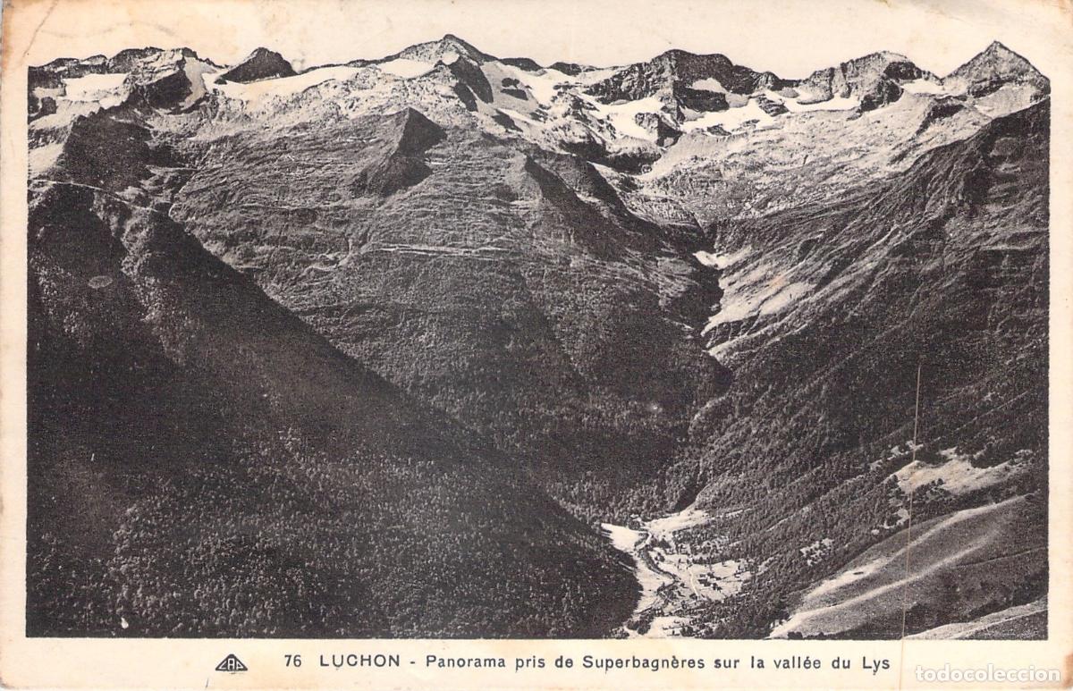 Postales: Postal de los Pirineos: Panorama de Superbagn&egrave;res sobre el valle del Lys