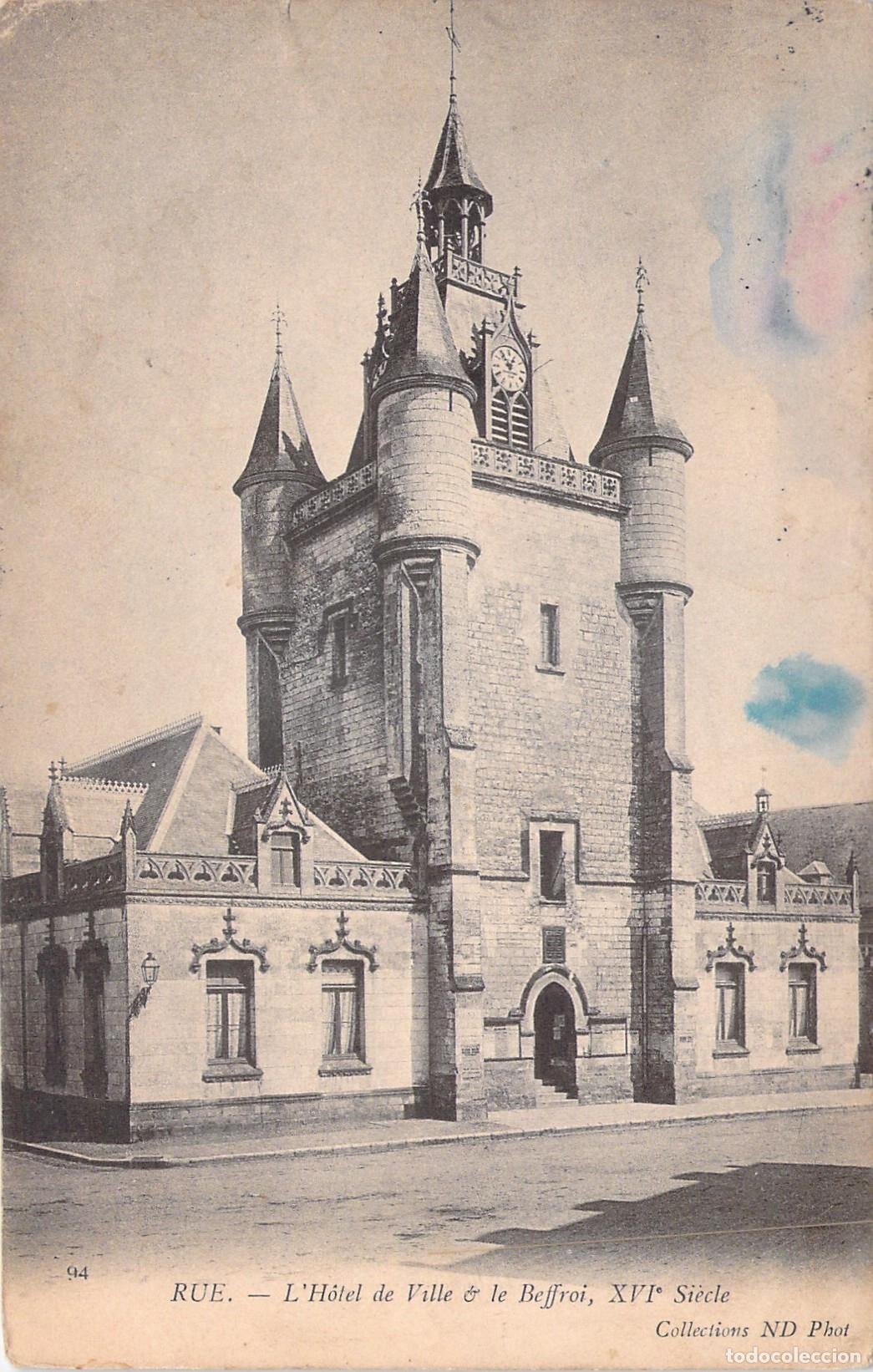 Postales: Postal de L'H&ocirc;tel de Ville y el Beffroi en Rue, Francia