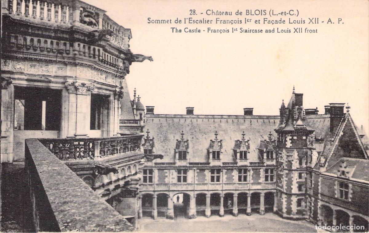 Postales: Postal del Castillo de Blois, Francia - Fachada y Escalera