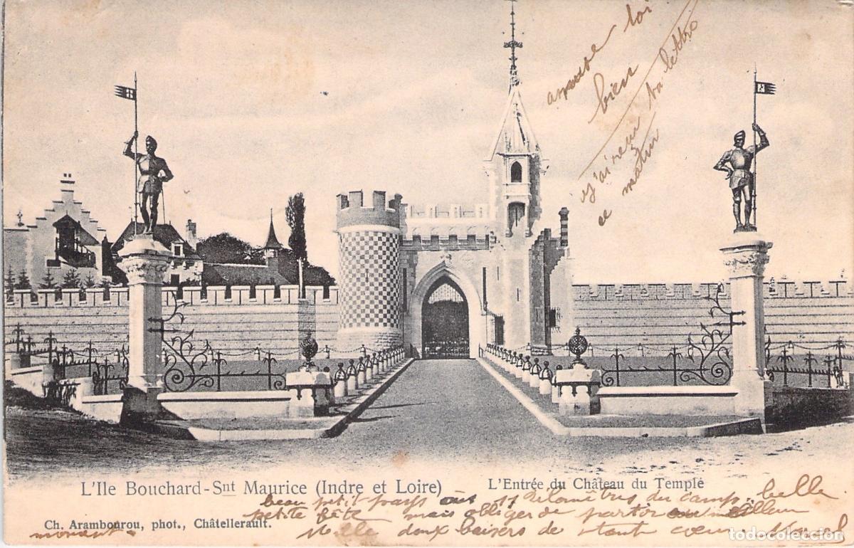 Postcards: Postal de la entrada del Castillo del Temple en L'Ile Bouchard