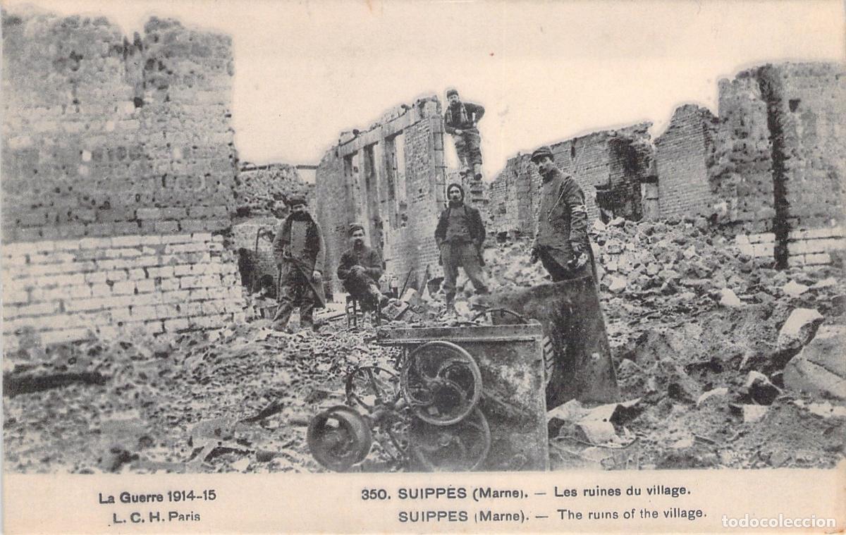 Postales: Postal de la Primera Guerra Mundial: Ruinas de Suippes, Francia