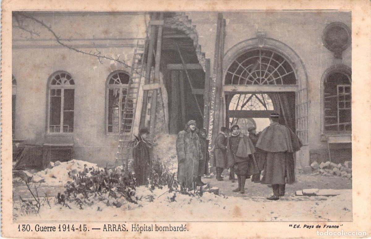 Postales: Postal de Arras, Hospital bombardeado durante la Primera Guerra Mundial