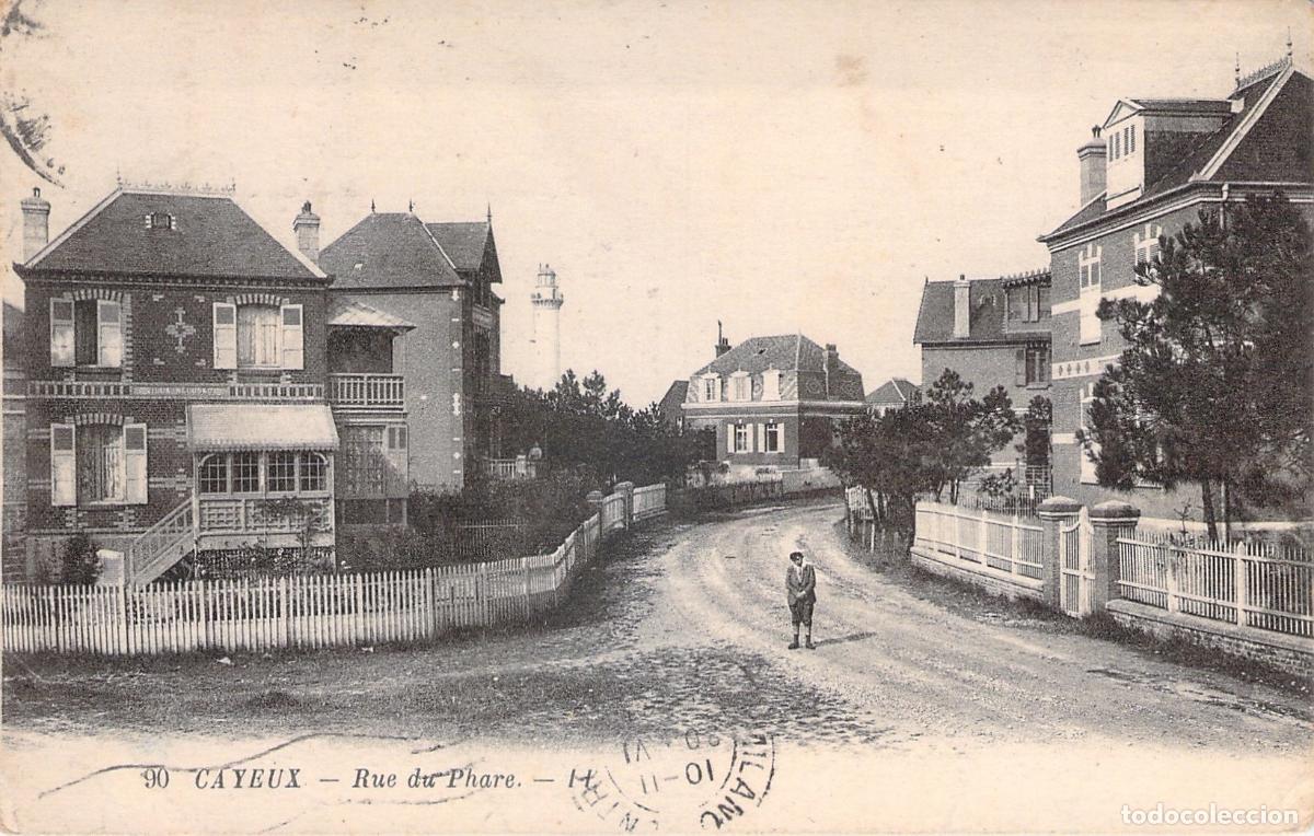 Postales: Postal de Cayeux-sur-Mer, Rue du Phare
