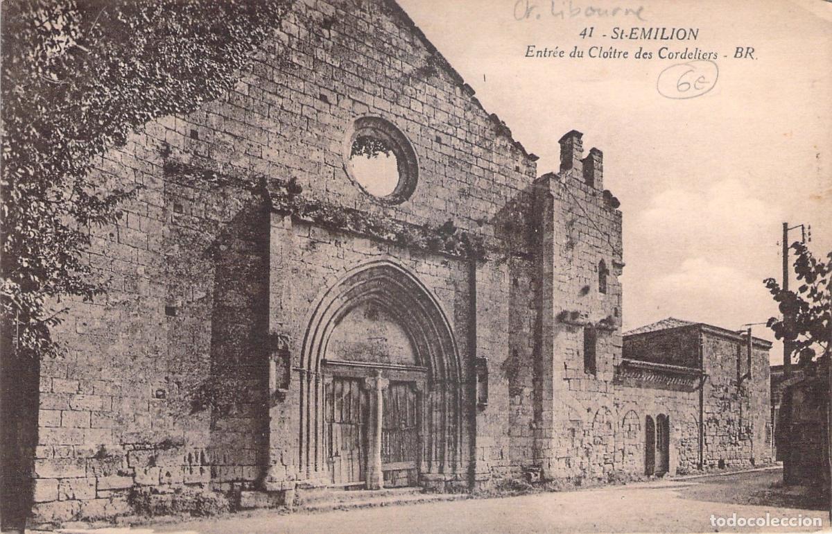 Postales: Postal de la entrada del Claustro de los Cordeliers en Saint-Emilion