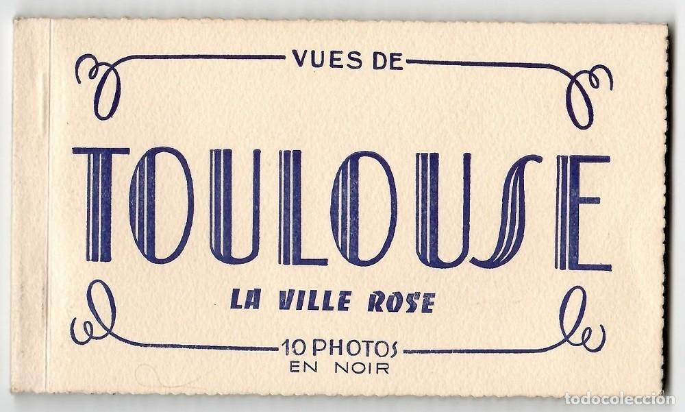 Cartes Postales: Block de 10 tarjetas postales antiguas completo / Vues de Toulouse La Ville Rose - 10 Photos en noir