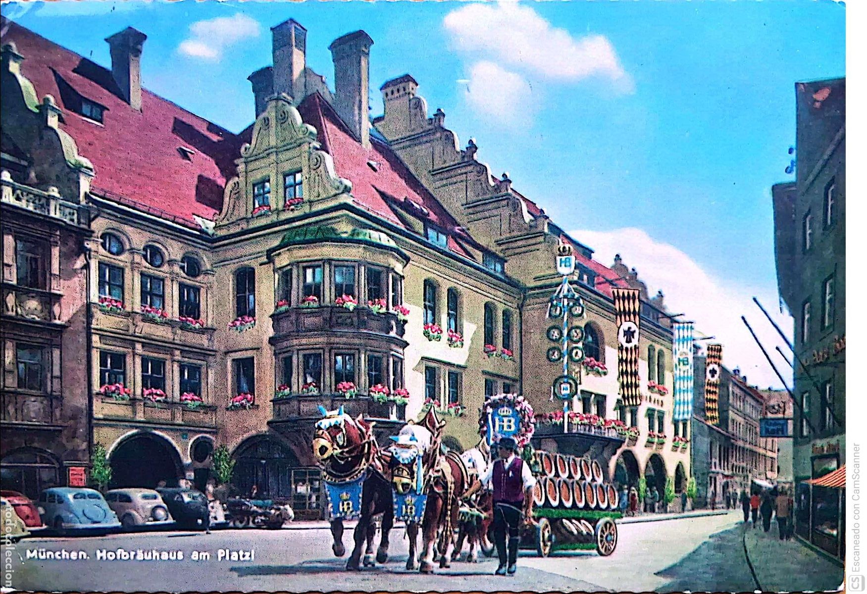 Postales: M&uacute;nich. 827 La Hofbr&auml;uhaus am Platzl es la cervecer&iacute;a m&aacute;s famosa del mundo y un emblema cultural de