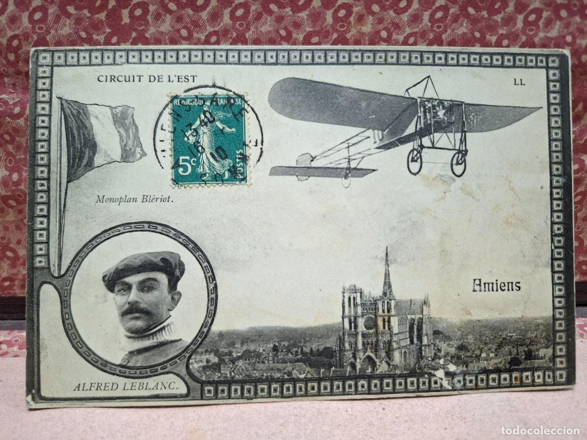 Postkarten: ANTIGUA POSTAL AVIACION MONOPLANO BLERIOT AMIENS FRANCIA ALFRED LEBLANC