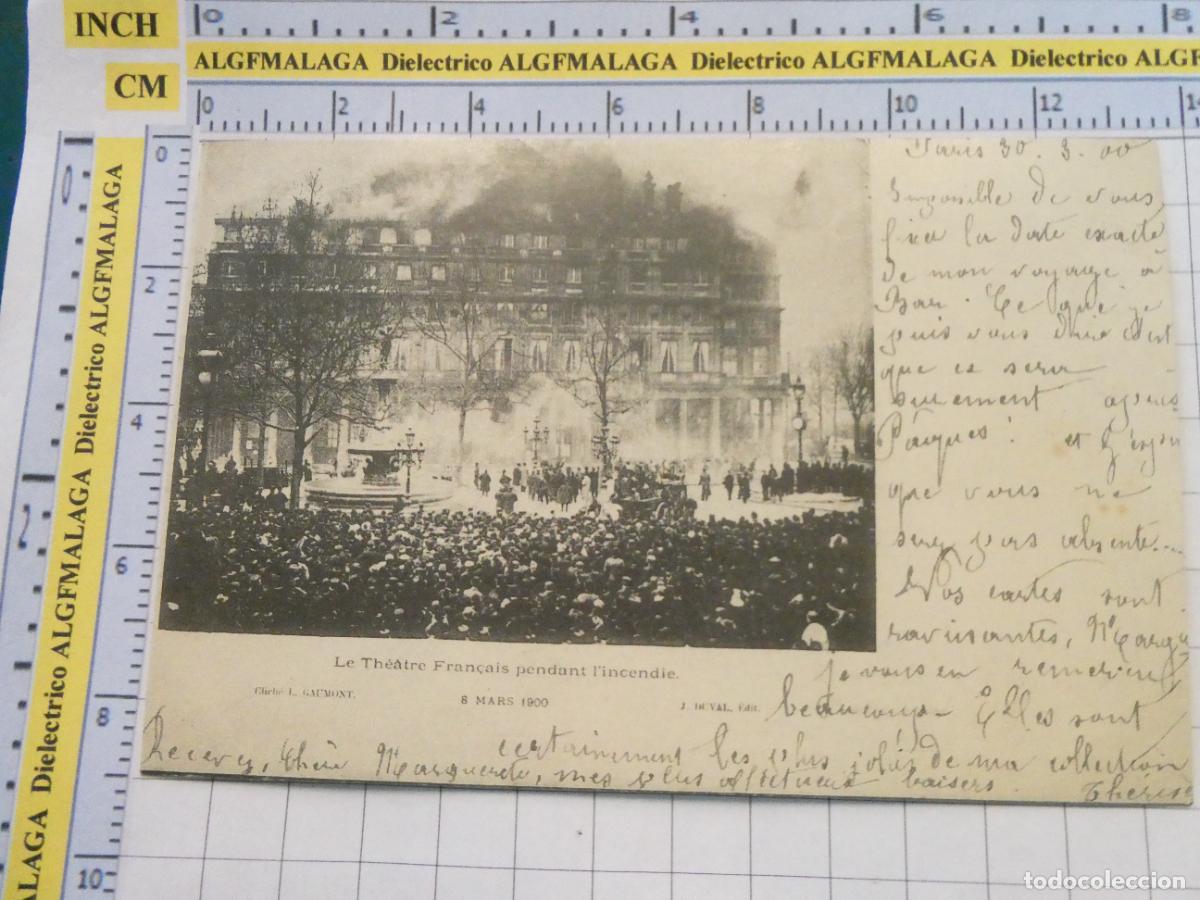 Postales: ANTIGUA POSTAL FACS&Iacute;MIL LA FRANCIA DE OTRO TIEMPO. TEATRO PARIS INCENDIO DE MARZO DE 1900. 1050