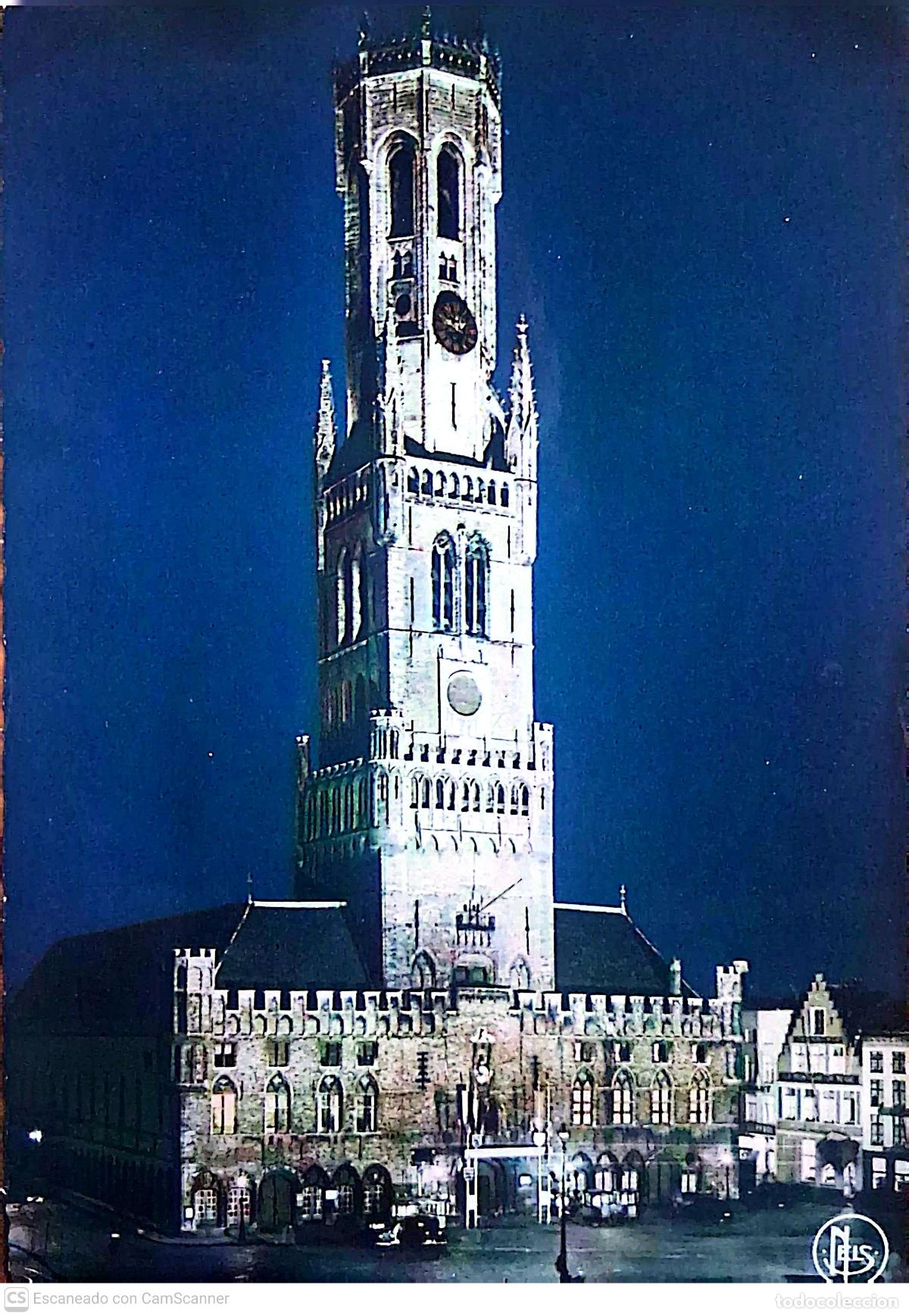 Postales: Brujas (B&eacute;lgica). 31 El Campanario de Brujas se ilumina al caer la noche, est&aacute; situado en la Plaza d