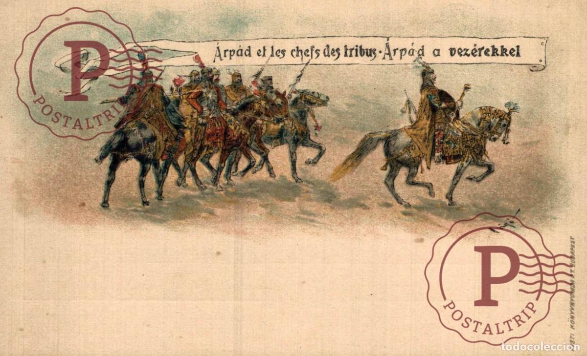 Postales: HUNGRIA HUNGARY. Arpad et les chefs des tribus Arpad a vezerekke.