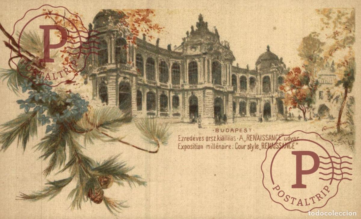 Postales: HUNGRIA HUNGARY. - Exposition millenaire Cour style Renaissance, litho