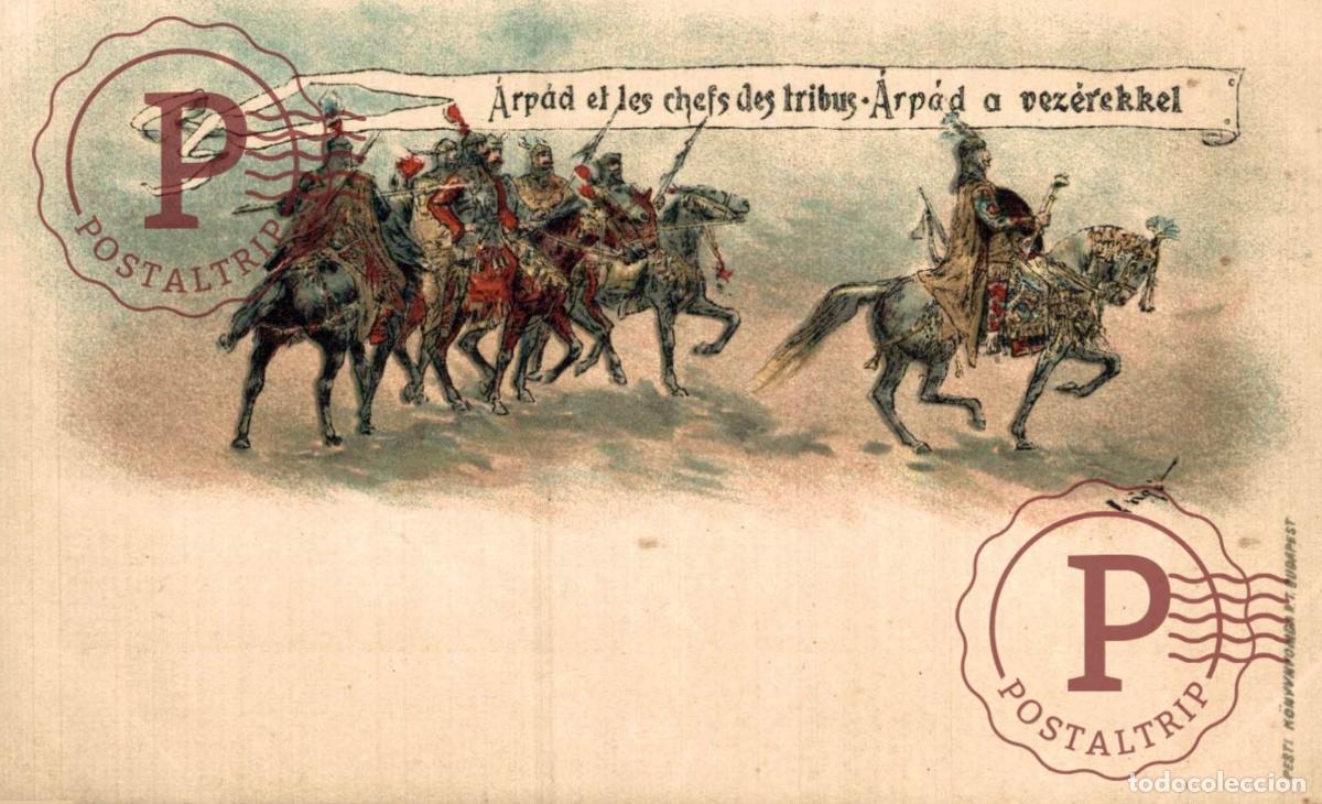 Postales: HUNGRIA HUNGARY. Arpad et les chefs des tribus Arpad a vezerekke.