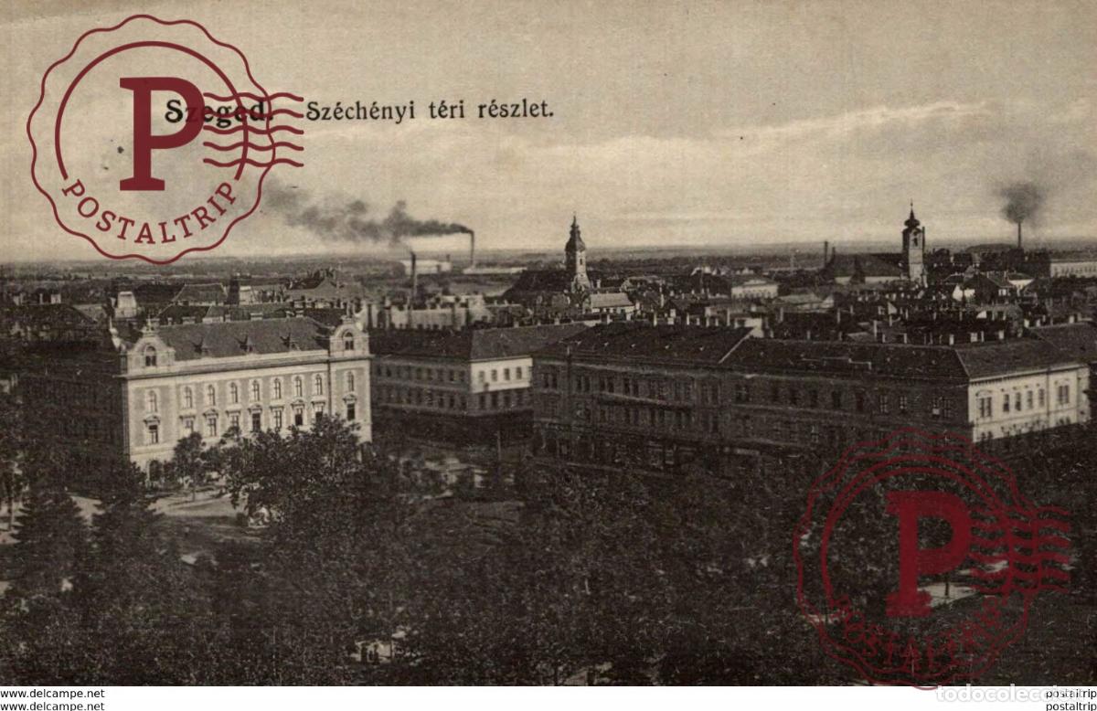 Postais: HUNGR&Iacute;A HUNGARY. SZEGED - Szechenyi-teri reszlet