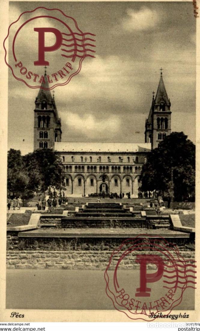 Postales: PECS Hungary Hongrie
