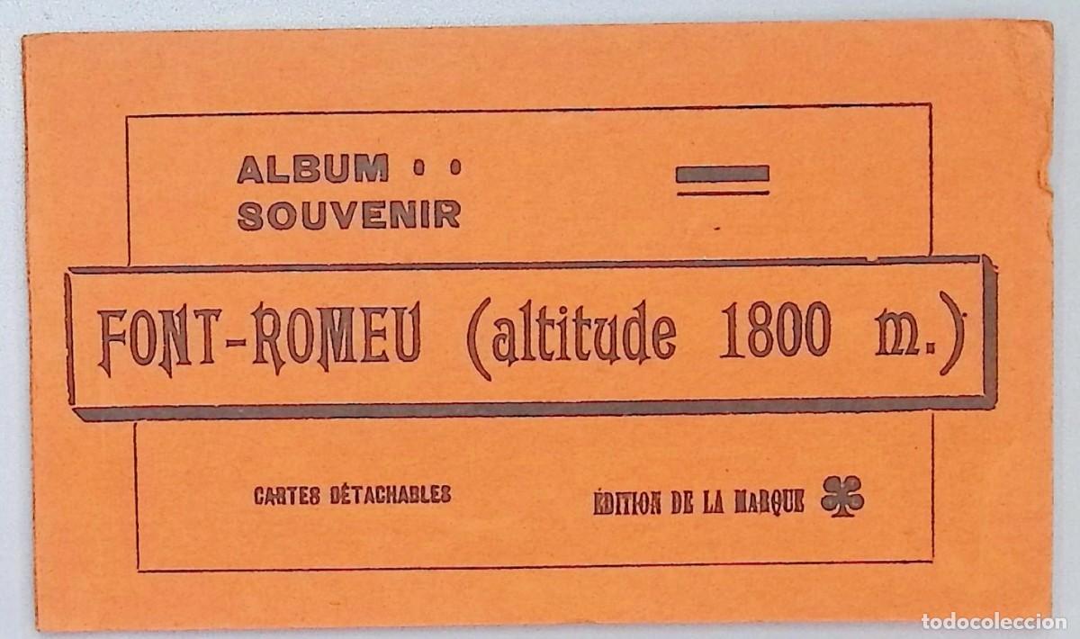 Postales: Font-Romeu (altitude 1800 m.). Album-Souvenir.&Eacute;dition de la Marque, [ca. 1925-1940].