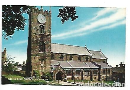 Postales: THE PARISH CHURCH.- HAWORTH / INGLATERRA